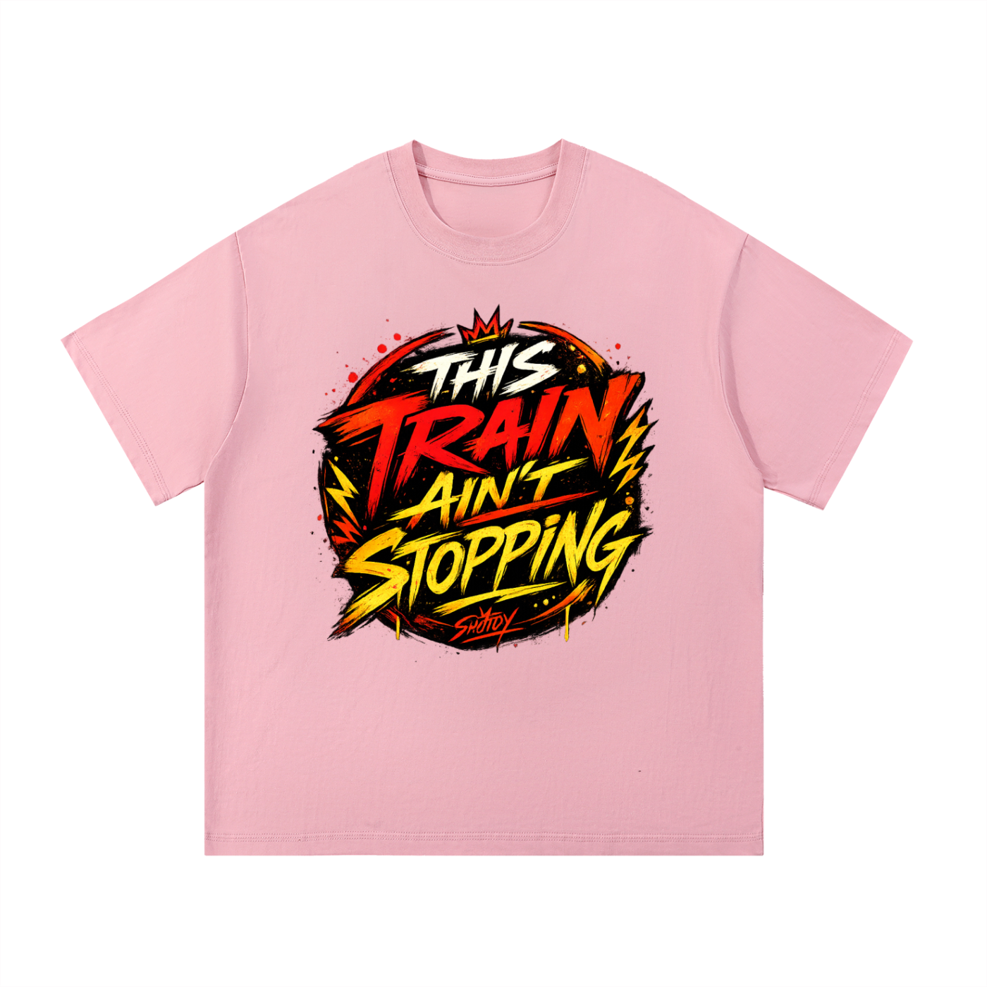 TRAIN AIN'T STOPPING T-Shirt